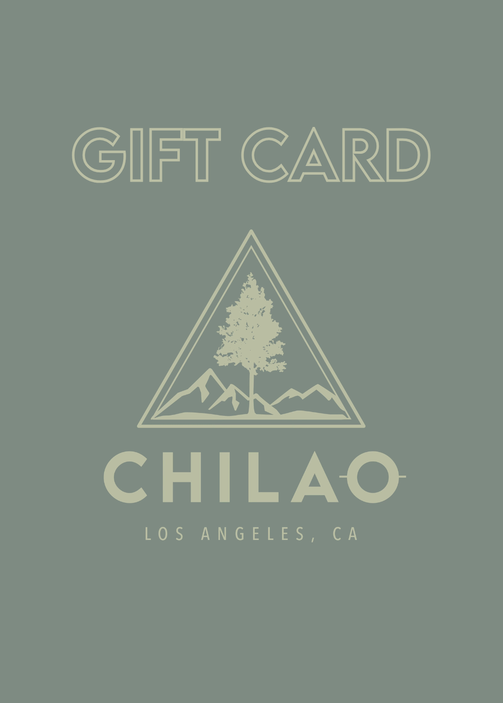 Chilao Gift Card