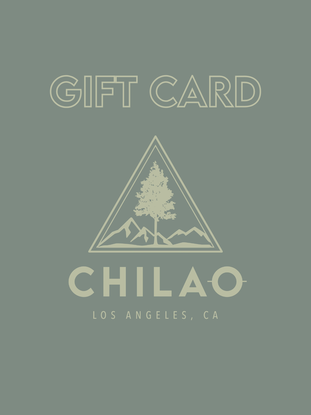 Chilao Gift Card